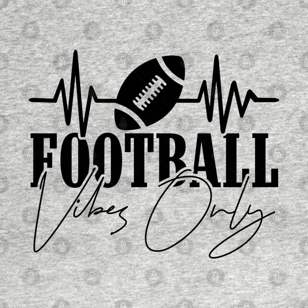 Football vibes only by Teefold